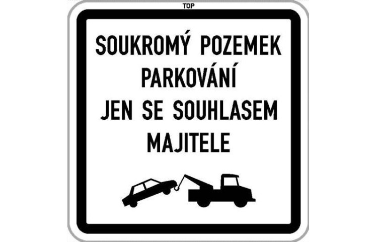 Dodatková tabule - Soukromý pozemek Dodatková tabule - Soukromý pozemek