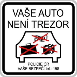 Dodatková tabule - Vaše auto není trezor