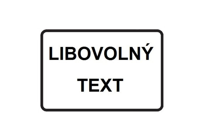 Dodatková tabule Dodatková tabule