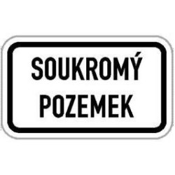 Dodatková tabulka - Soukromý pozemek