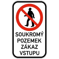 Soukromý pozemek - Zákaz vstupu